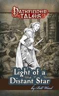 Light of a Distant Star (Pathfinder Tales #1) by Bill Ward