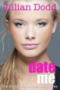 Date Me by Jillian Dodd