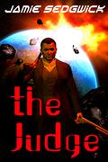 The Judge by Jamie Sedgwick