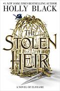 The Stolen Heir by Holly Black