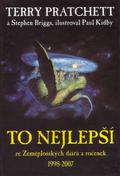 To nejlepší ze Zeměplošských diářů a ročenek 1998-2007 by Paul Kidby
