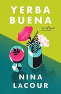 Yerba Buena by Nina LaCour