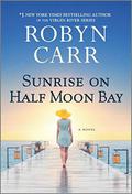 Sunrise on Half Moon Bay by Robyn Carr