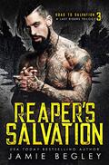 Reaper's Salvation by Jamie Begley
