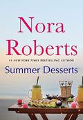 Summer Desserts by Nora Roberts