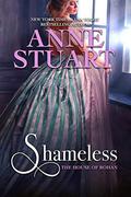 Shameless (The House of Rohan #4) by Anne Stuart