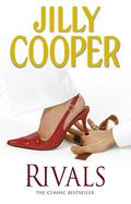 Rivals (Rutshire Chronicles #2) by Jilly Cooper