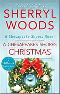 A Chesapeake Shores Christmas (Chesapeake Shores #4) by Sherryl Woods