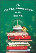 The Little Bookshop on the Seine (Hqn) (The Little Paris Collection #1) by Rebecca Raisin