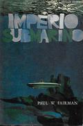 Império Submarino by Eurico da Fonseca