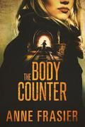 The Body Counter (Detective Jude Fontaine Mysteries #2) by Anne Frasier
