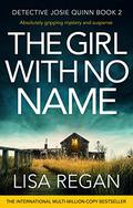 The Girl With No Name by Lisa Regan