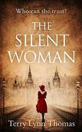The Silent Woman (Cat Carlisle #1) by Terry Lynn Thomas