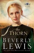 The Thorn by Beverly Lewis