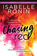 Chasing Red (Red #1) by Isabelle Ronin