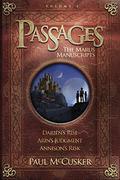 Passages: The Marus Manuscripts, Volume 1 (Adventures In Odyssey: Passages #1-3) by Paul McCusker