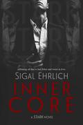 Inner Core (Stark #2) by Sigal Ehrlich