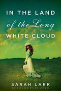 In the Land of the Long White Cloud (Neuseeland-Saga #1) by D.W. Lovett