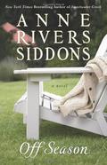 Off Season by Anne Rivers Siddons