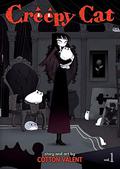 Creepy Cat, Vol. 1 (Creepy Cat #1) by Cotton Valent