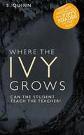 Where the Ivy Grows (Devoted #2) by J. Lerman