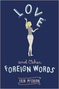 Love and Other Foreign Words by Erin McCahan