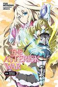 The Asterisk War, Vol. 9 (light novel): Whispers of a Long Farewell (The Asterisk War Light Novel #9) by Yuu Miyazaki