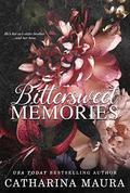 Bittersweet Memories (Off-Limits) by Catharina Maura