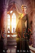 Fallen Grace (The Death Dealer #1) by Katie Roman