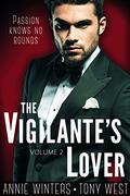 The Vigilante's Lover II by Annie Winters, Tony West