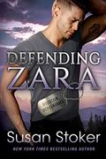 Defending Zara by Susan Stoker