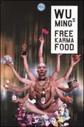Free karma food by Wu Ming