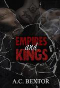 Empires and Kings (Mafia #1) by A.C. Bextor