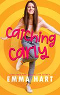 Catching Carly by Emma Hart