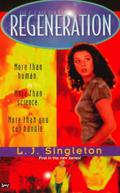 Regeneration (Regeneration #1) by L.J. Singleton