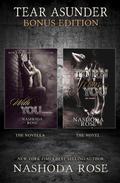 Tear Asunder: Bonus Edition by Nashoda Rose