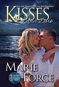 Kisses After Dark by Marie Force