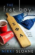The Frat Boy (Nashville Neighborhood #4) by Nikki Sloane