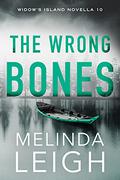 The Wrong Bones (Widow's Island #10) by Melinda Leigh