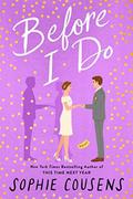 Before I Do by Sophie Cousens