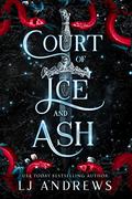 Court of Ice and Ash by L.J. Andrews