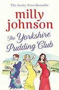 The Yorkshire Pudding Club by Milly Johnson