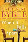 When It Falls Apart (The D'Angelos #1) by Catherine Bybee