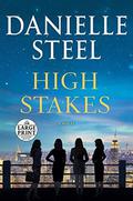 High Stakes by Danielle Steel
