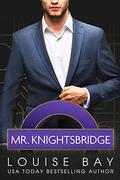 Mr. Knightsbridge by Louise Bay