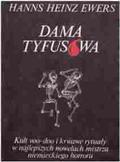 Dama tyfusowa by Hanns Heinz Ewers