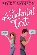 The Accidental Text by Becky Monson