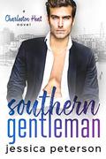 Southern Gentleman: An Accidental Pregnancy Romance by Jessica Peterson