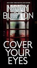 Cover Your Eyes (Morgans of Nashville #1) by Mary Burton
