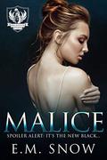 Malice: A Dark High School Romance (Angelview Academy #2) by E.M. Snow